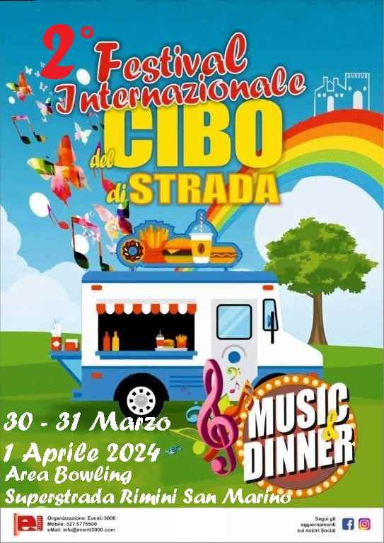 Rimini
"Festival Internazionale del Cibo di Strada"
30-31 Marzo 1° Aprile 2024 