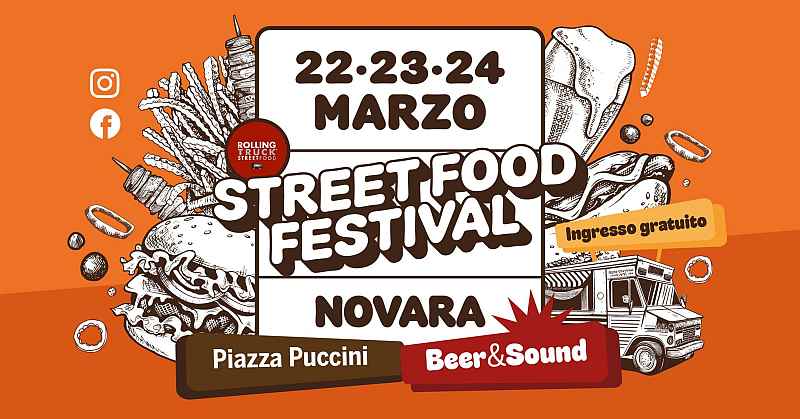 Novara
"Rolling Truck Street Food Festival"
22-23-24 Marzo 2024