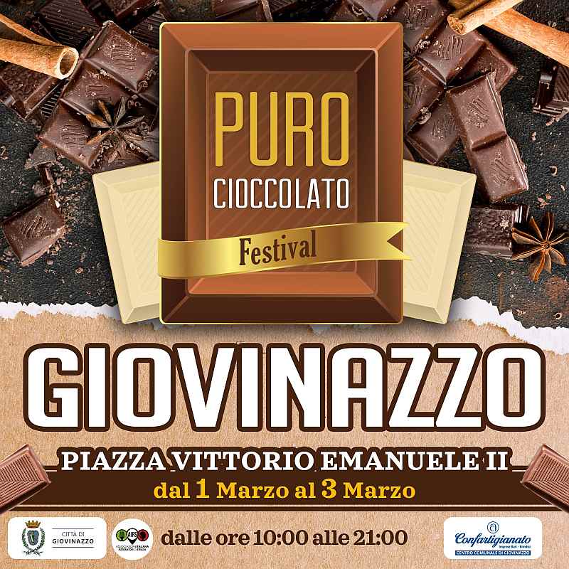 Giovinazzo (BA)
"Puro Cioccolato Festival"
1-2-3 Marzo 2024