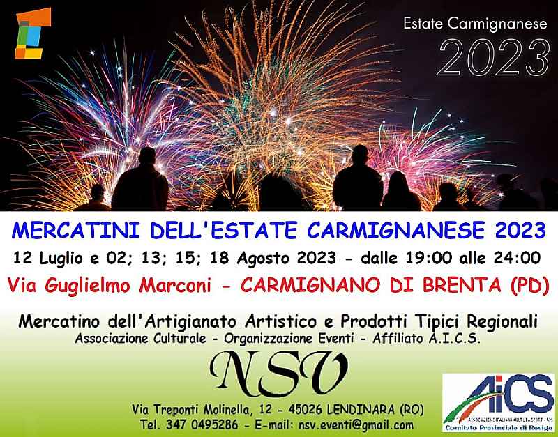 Carmignano di Brenta (PD)
"Mercatini dell'Estate Carmignanese"
12 Luglio 2-13-15-18 Agosto 2023 
