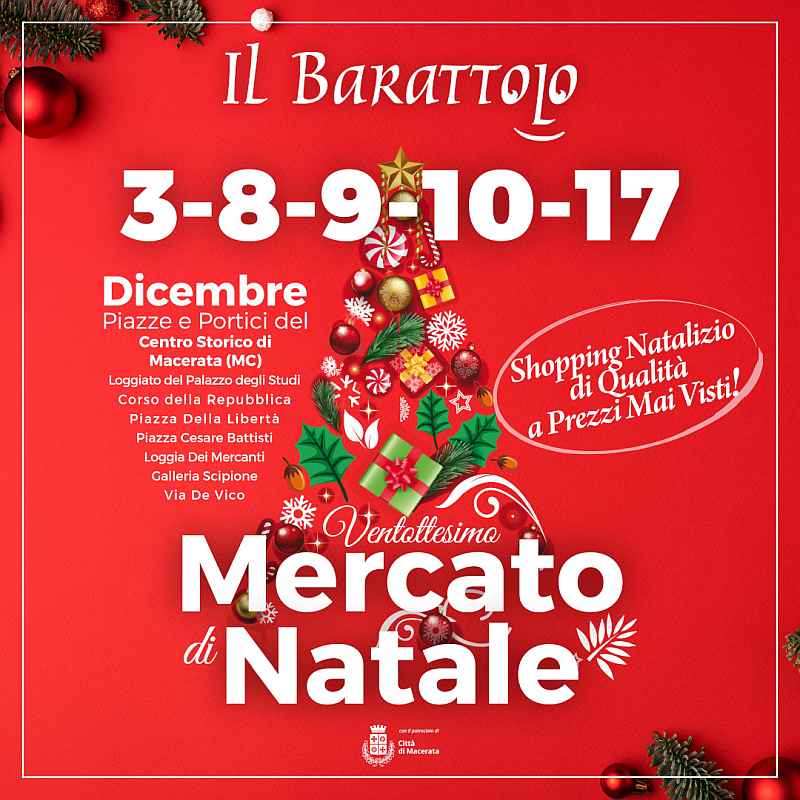 Macerata 
"27° Mercato di Natale de 'Il Barattolo'"
4-8-11-17-18 Dicembre 2022